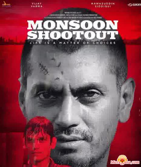 Poster of Monsoon Shootout (2017)